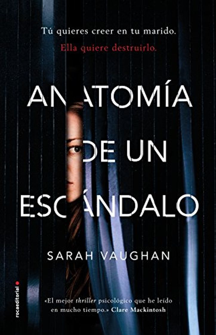 Libro Anatomía de un escándalo