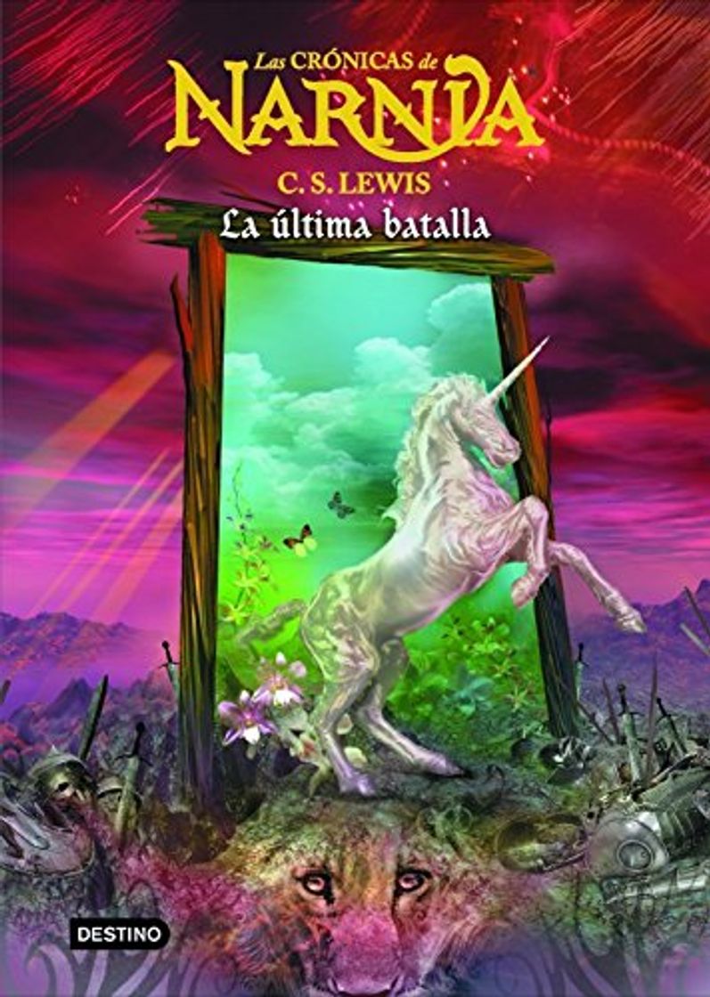 Book La última batalla: Las Crónicas de Narnia 7