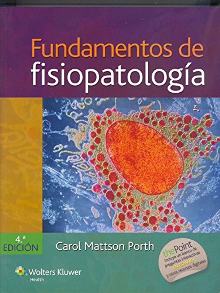 Libro Fundamentos de fisiopatología: alteraciones de la salud, conceptos básicos