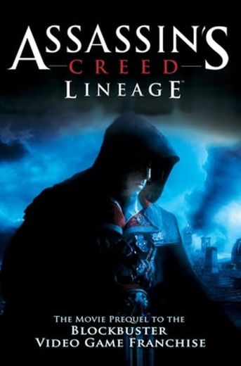 ASSASIN'S CREED: LINEAGE