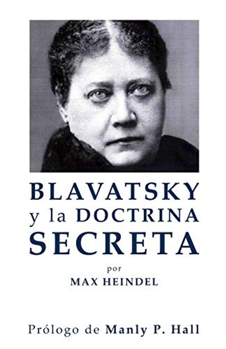 Book Blavatsky y La Doctrina Secreta