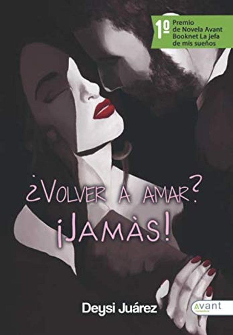 Book ¿Volver a amar? ¡Jamás!