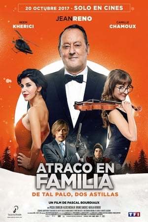 Película Atraco en Familia