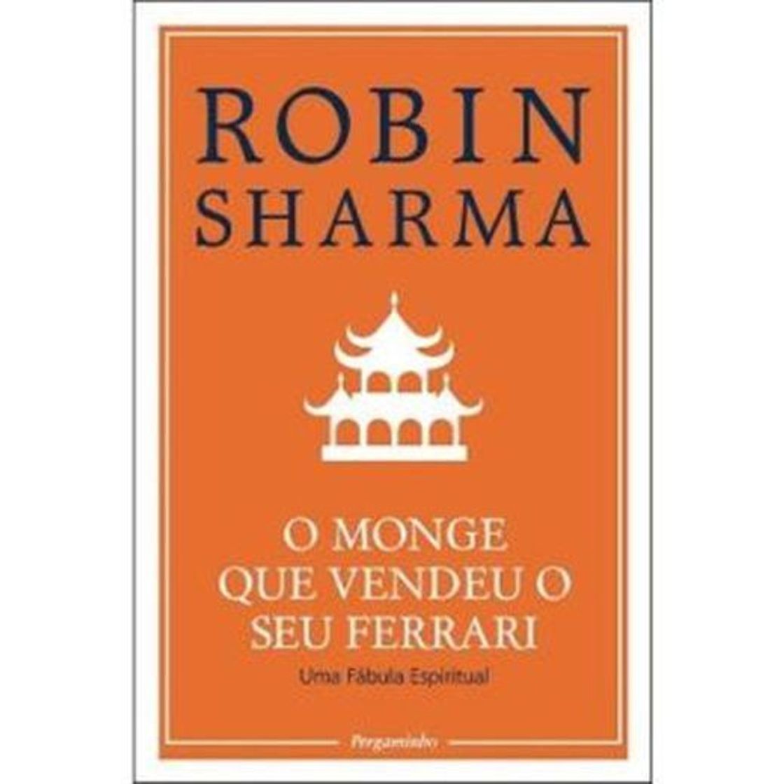 Book O Monge que Vendeu o seu Ferrari - Robin Sharma - Fnac 