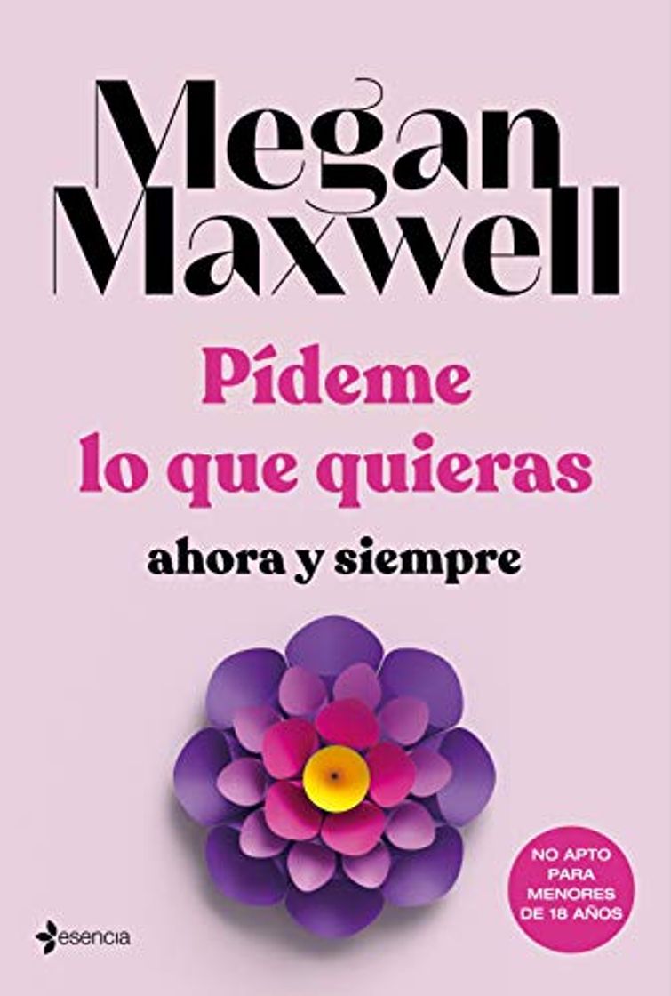 Book Pídeme lo que quieras, ahora y siempre