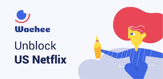 Wachee VPN | Unblocker for Netflix - Apps on Google Play