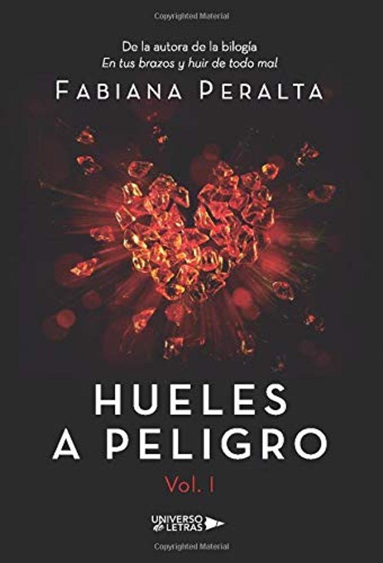 Hueles a peligro Vol