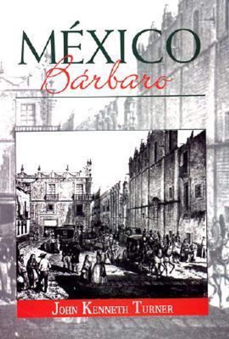 Book Mexico Barbaro: Ensayo Sociopolitico