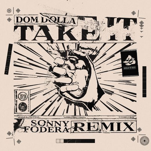 Take It - Sonny Fodera Remix