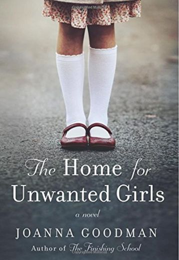 The Home for Unwanted Girls: The heart