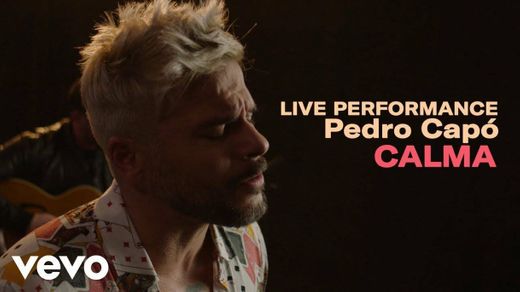 Pedro Capó - "Calma" Live Performance | Vevo - YouTube