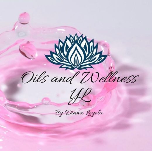 Oils and Wellness YL