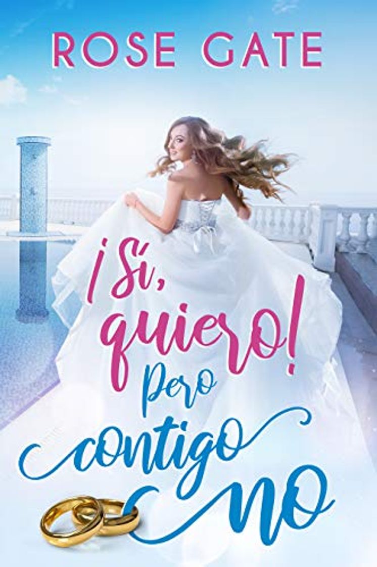 Book ¡Sí, quiero! Pero contigo no