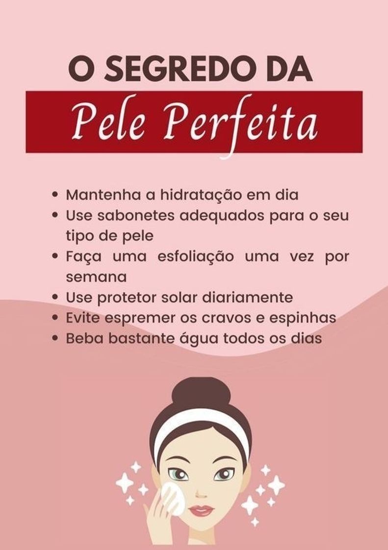 Moda segredo da pele perfeita