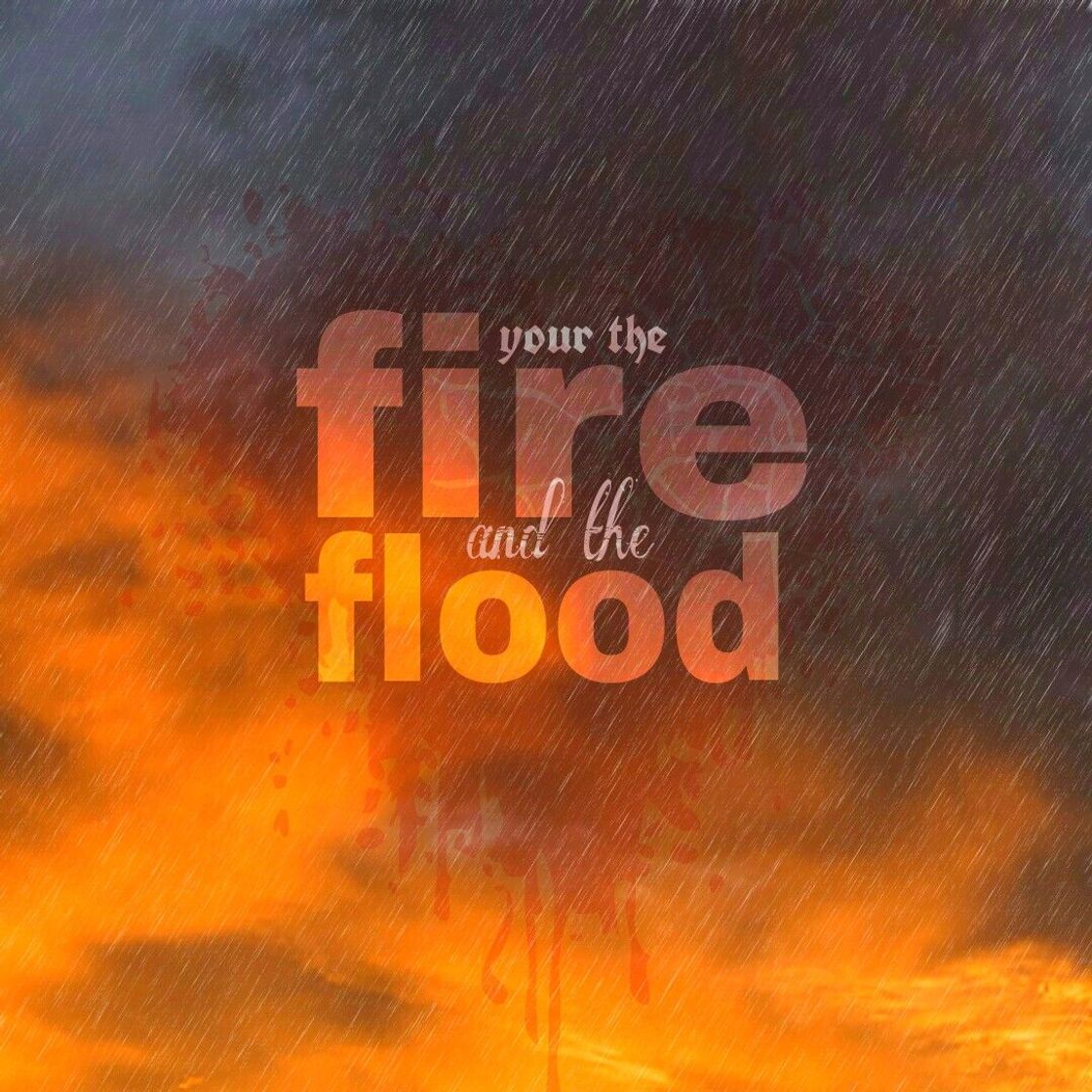 Music Fire and the Flood