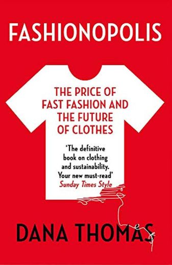 Fashionopolis: The Price of Fast Fashion