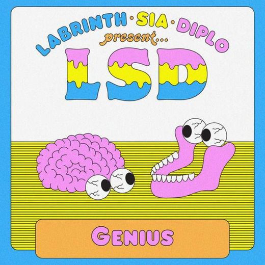 Genius (feat. Sia, Diplo, and Labrinth)
