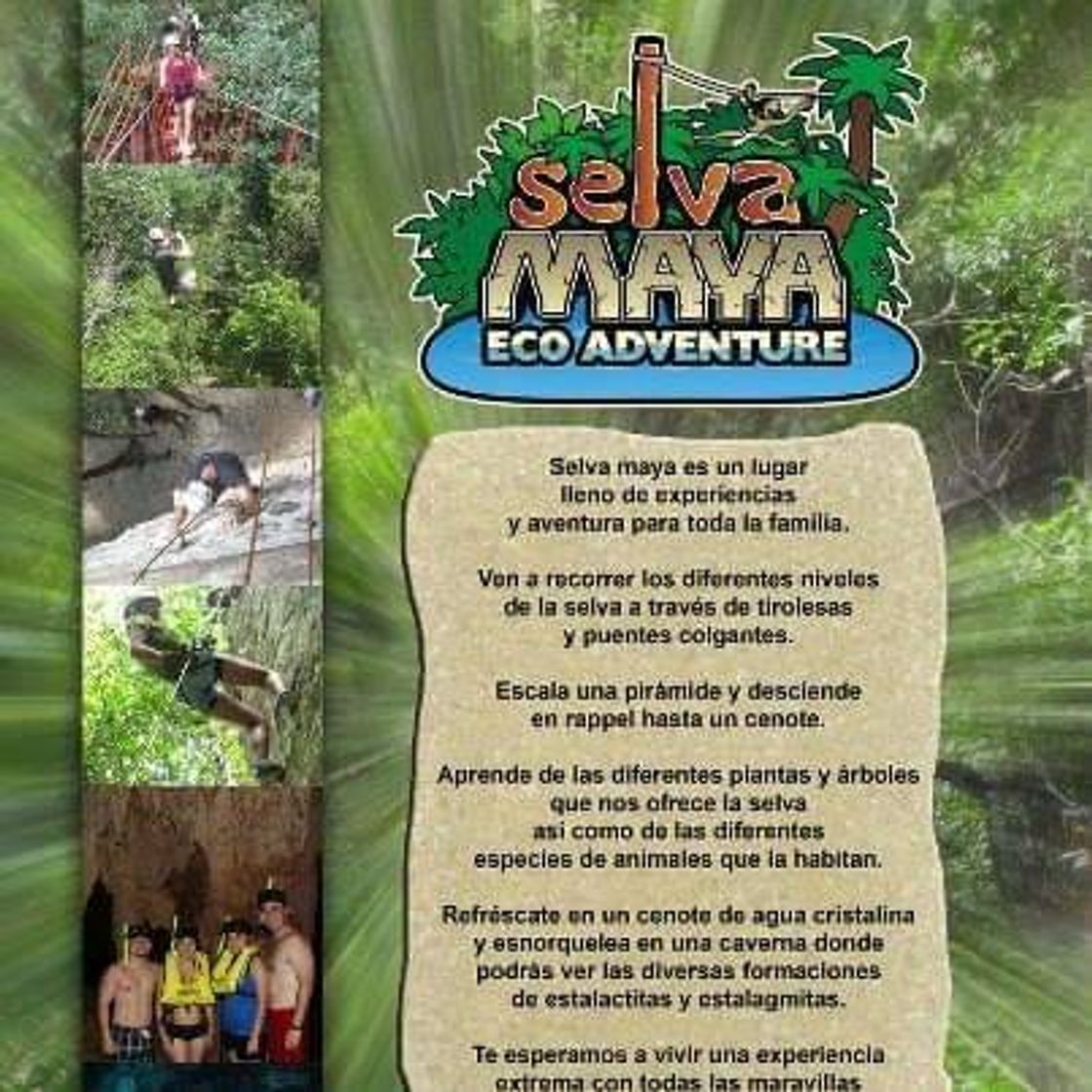 Place Selva Maya Eco Adventure