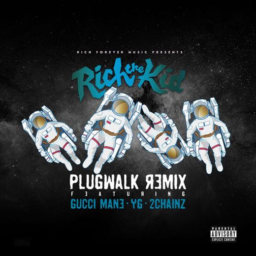 Plug Walk (feat. Gucci Mane, YG, 2Chainz) - Remix