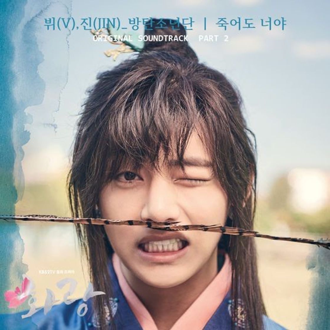 Canción BTS V & Jin- 'Even If I Die, It's You' (Hwarang: The Beginning OST ...