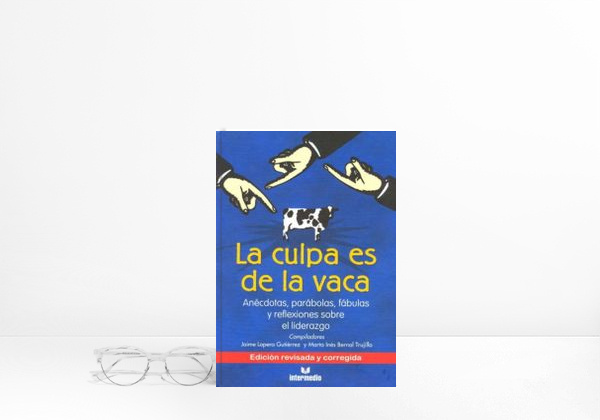 Libro La Culpa Es de La Vaca