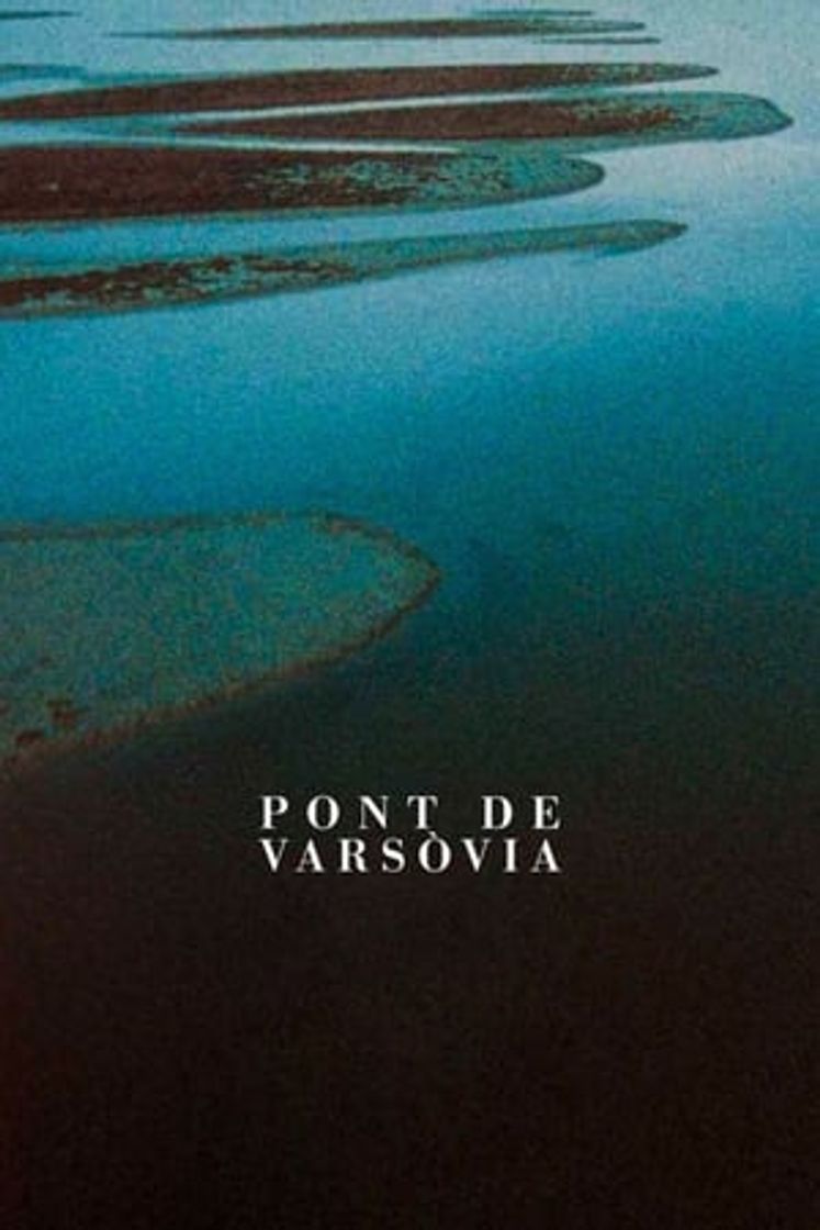 Película Puente de Varsovia