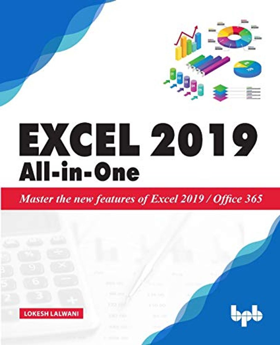 Libro Excel 2019 All-in-One: Master the new features of Excel 2019