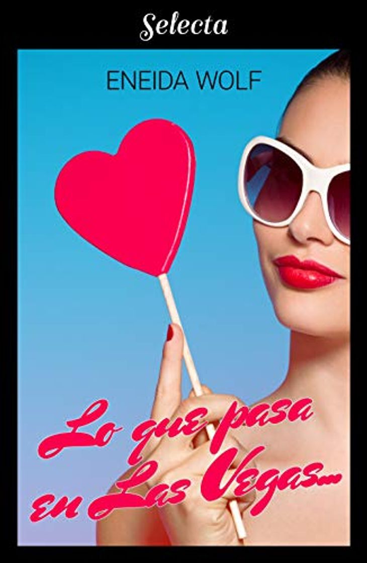 Libro Lo que pasa en Las Vegas