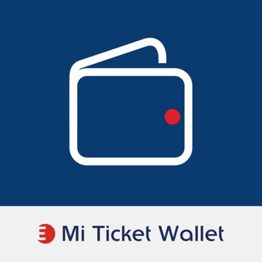 Mi Ticket Wallet