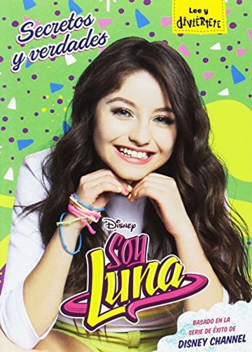 Libro Soy Luna. Secretos y verdades: Narrativa 8