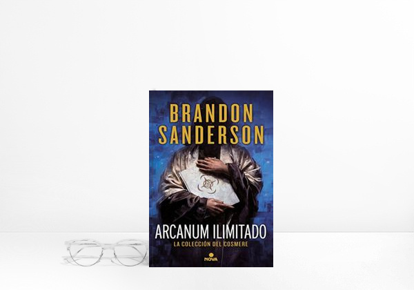 Arcanum ilimitado: La colección del Cosmere