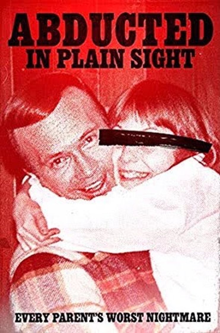 Movies Abducted in Plain Sight