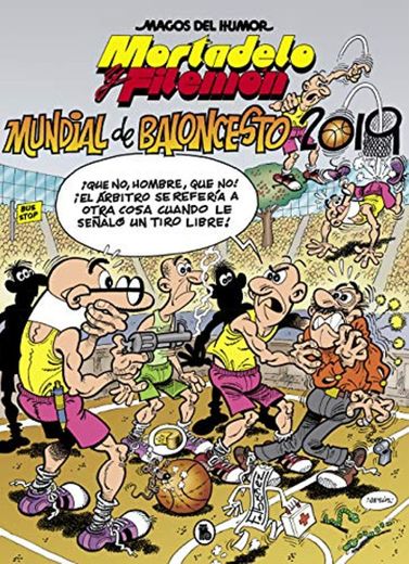 Mortadelo y Filemón. Mundial de Baloncesto 2019