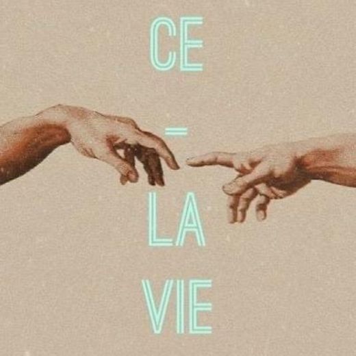 Ce - la vie - Home | Facebook