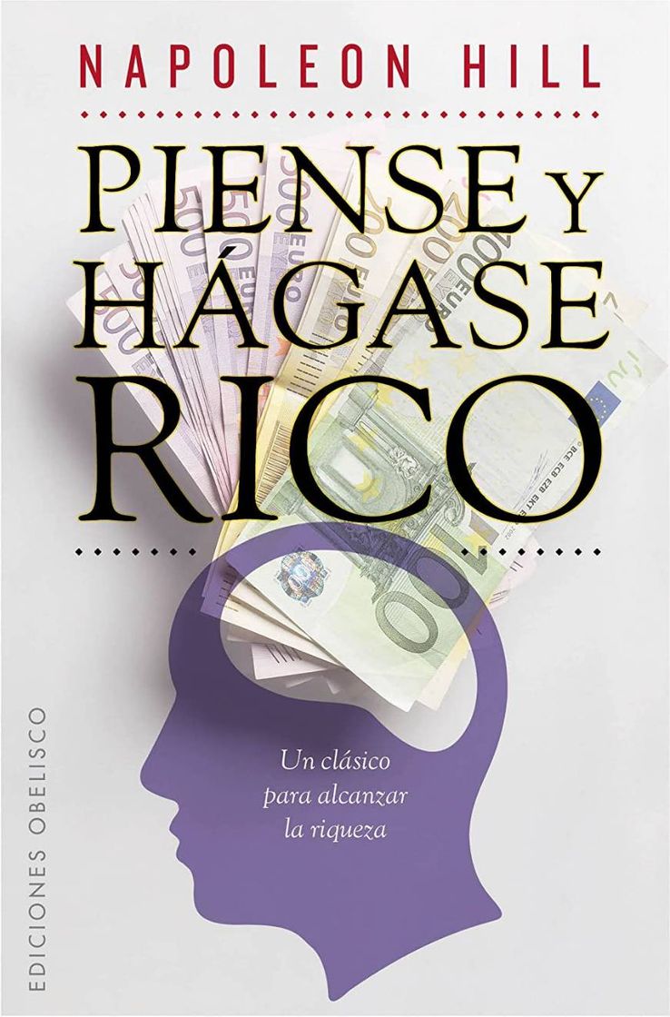 Piense Y Hágase Rico
