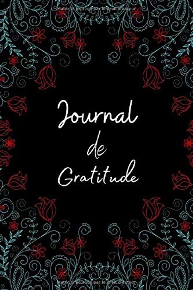 Libro Journal de Gratitude: Carnet de Gratitude à Remplir