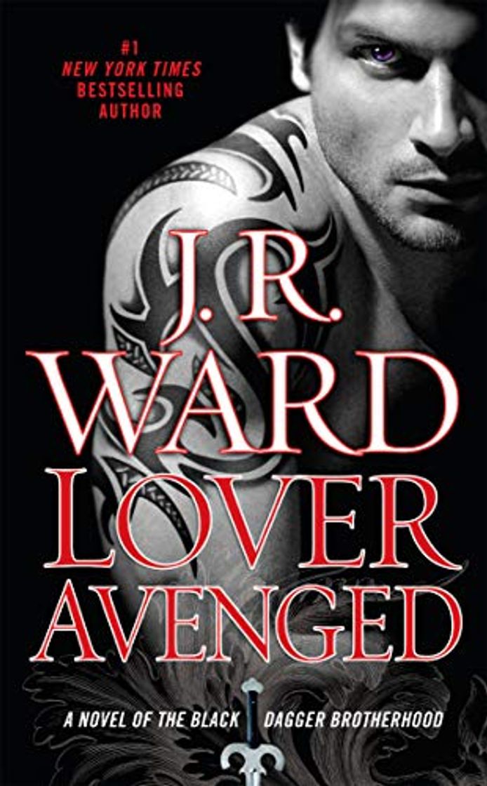 Books Lover Avenged: A Novel of the Black Dagger Brotherhood