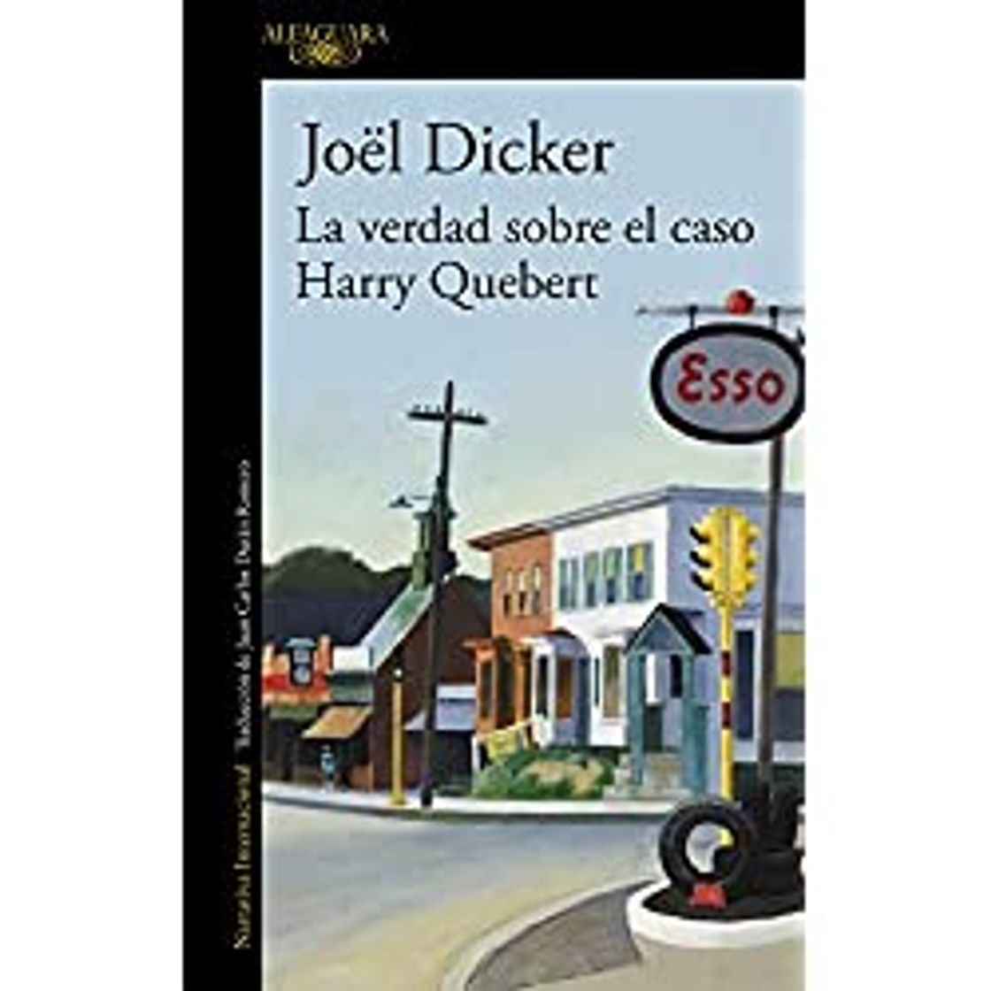 Book La verdad sobre el caso Harry Quebert (ALFAGUARA NEGRA)+Promoción fragmento de la novela Loba Negra (No venal)