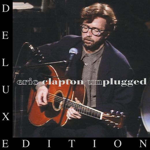 Tears in Heaven - Acoustic; Live at MTV Unplugged, Bray Film Studios, Windsor, England, UK, 1/16/1992; 2013 Remaster