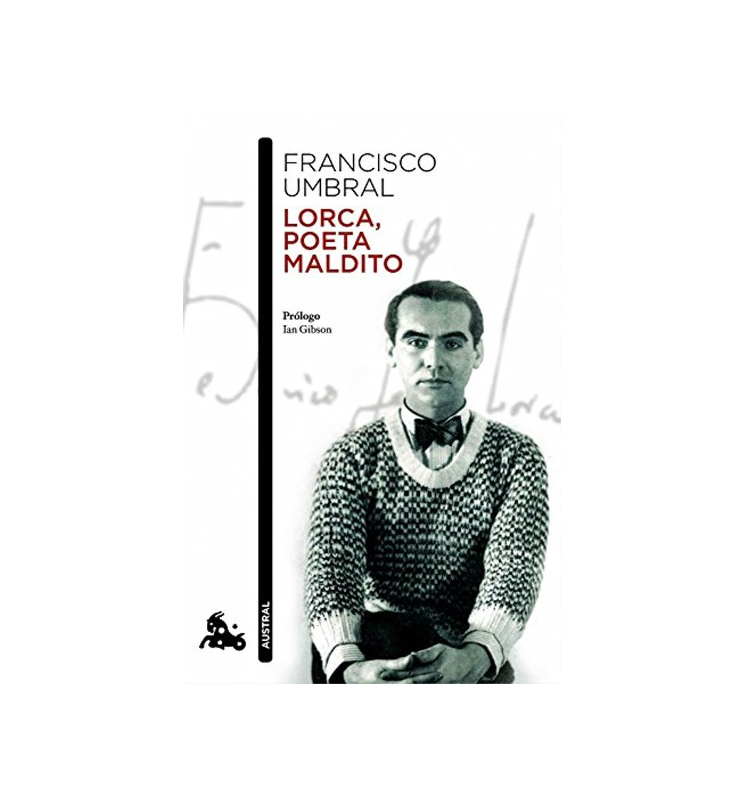 Libro Lorca, poeta maldito: Prólogo de Ian Gibson