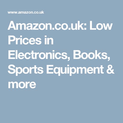 Amazon.co.uk: Low Prices in Electronics, Books, Sports Equipment ...