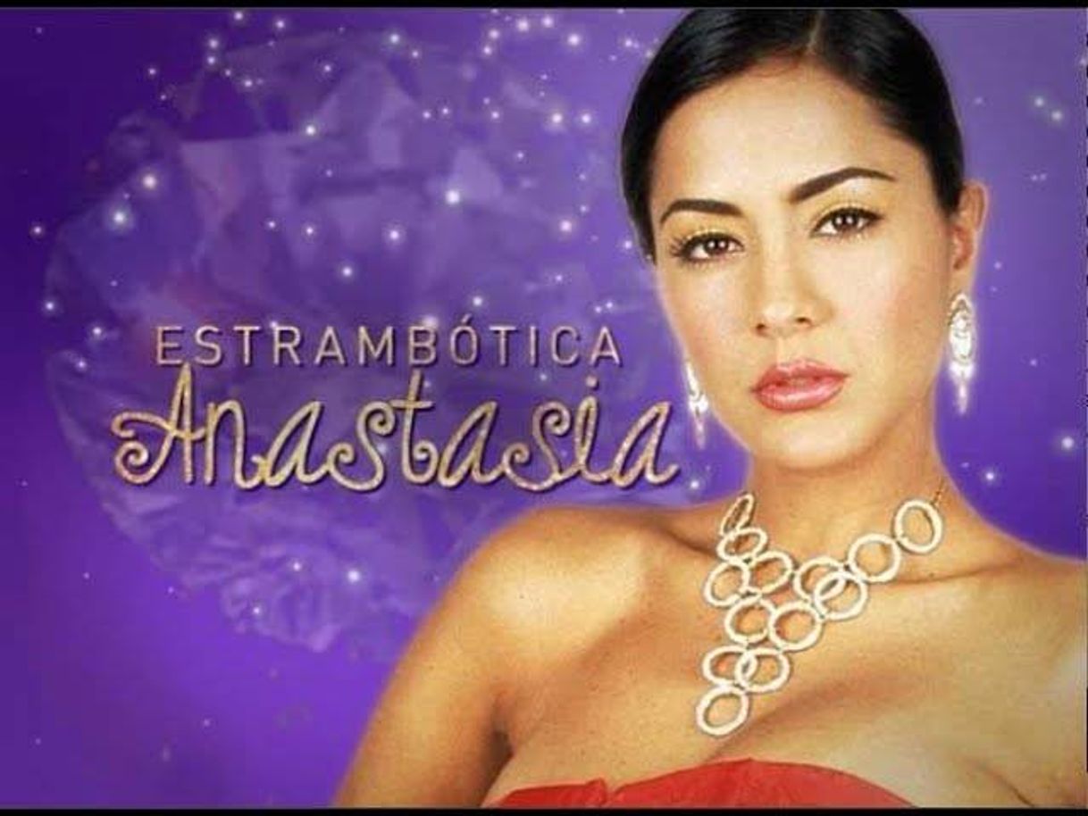 Serie Estrambotica Anastasia