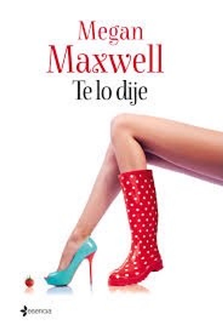 Fashion TE LO DIJE DE MEGAN MAXwell libro en PDF