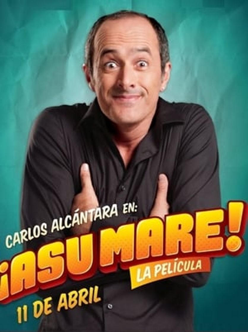 Película ¡Asu Mare!