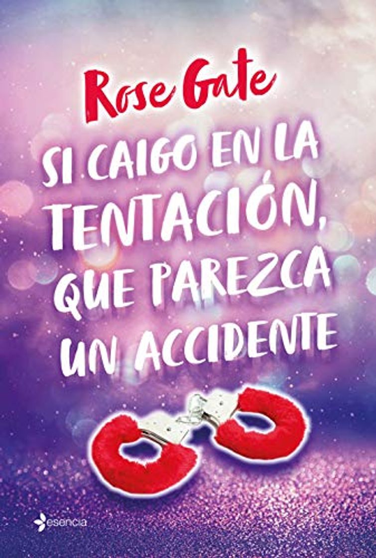 Libro Si caigo en la tentación, que parezca un accidente