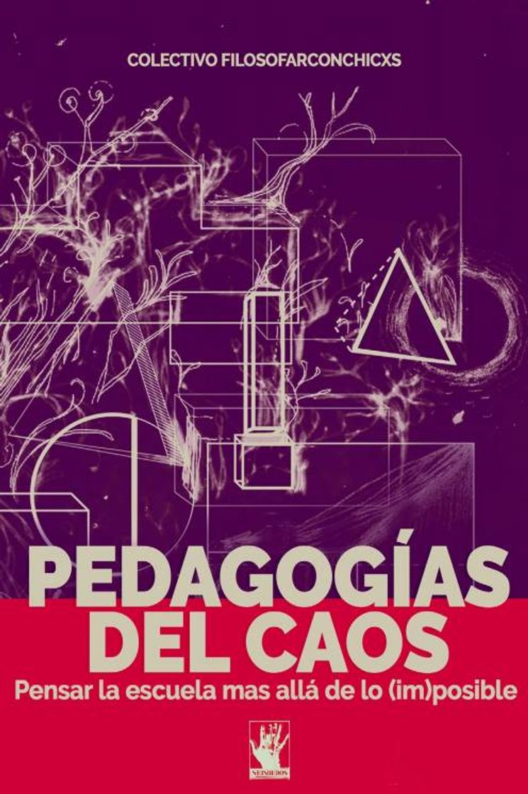 Moda Pedagogías del caos