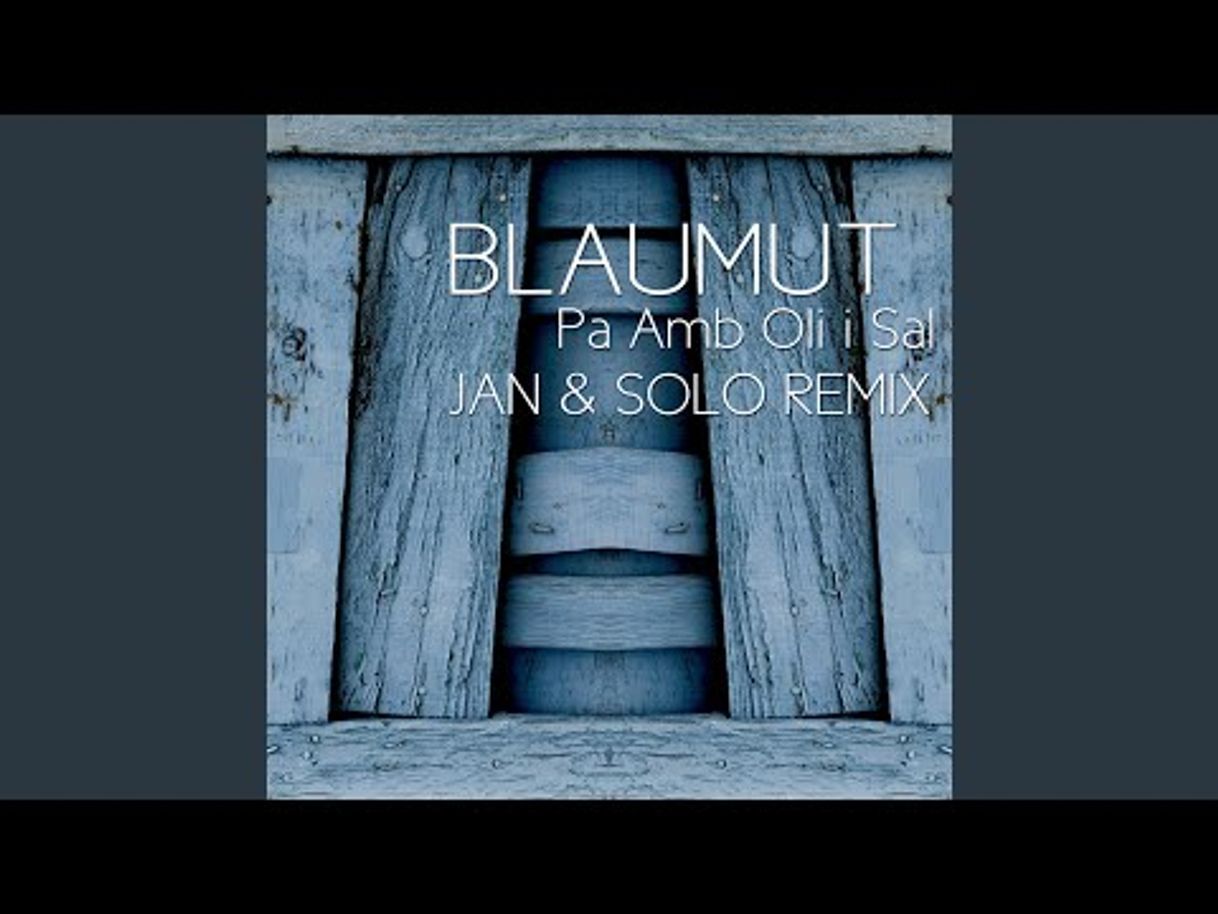 Fashion Blaumut - Pa amb Oli i Sal (Video Oficial) - YouTube