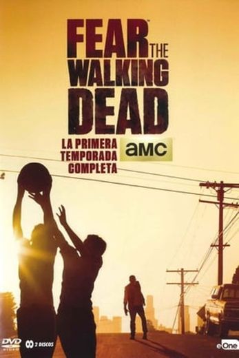 Fear the Walking Dead