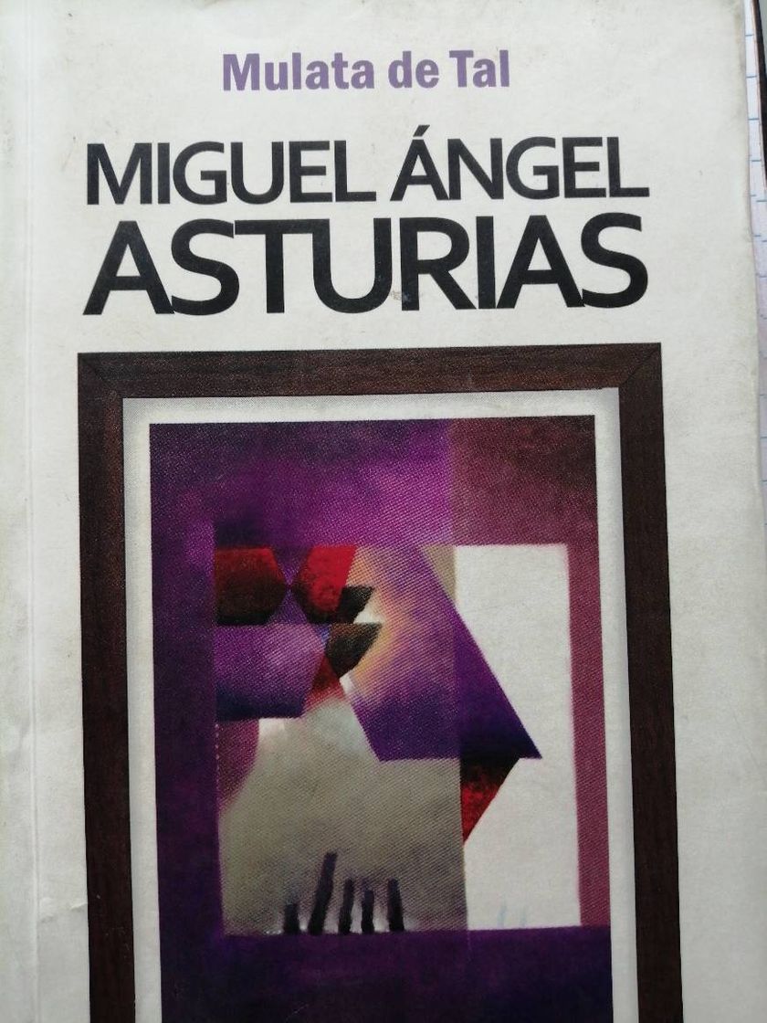 Libro Mulata de tal. Novela. [Tapa dura] by ASTURIAS