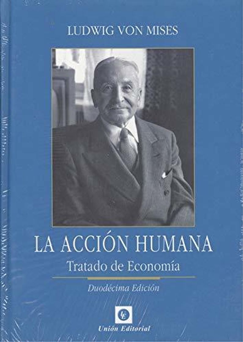 Book LA ACCIÓN HUMANA: TRATADO DE ECONOMÍA: 8